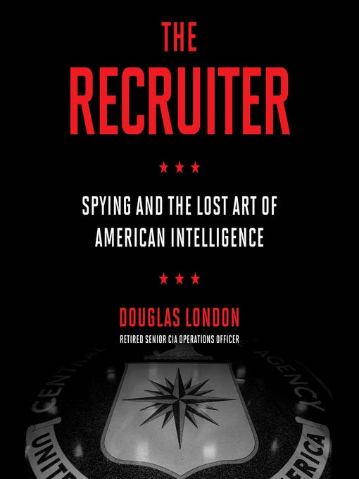 Title details for The Recruiter by Douglas London - Wait list
